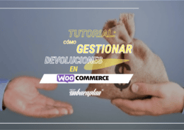 Cómo gestionar devoluciones en WooCommerce